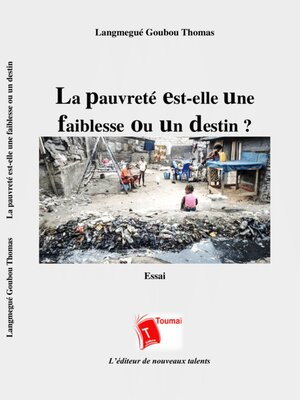 cover image of La pauvreté est-elle une faiblesse ou un destin ?